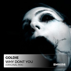 Why Don't You (Original Mix)