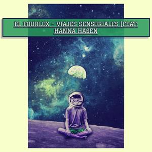 Viajes Sensoriales (feat. Hanna Hasen)