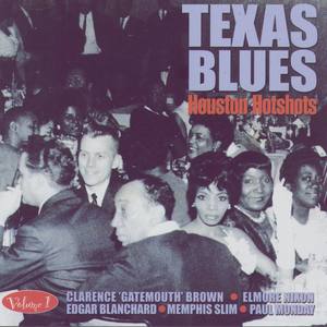 Texas Blues Volume 1 - Houston Hotshots