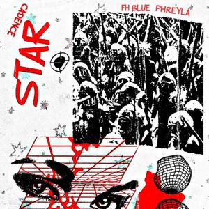STAR(feat. FH Blue & phreyla) (Explicit)