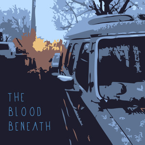 The Blood Beneath