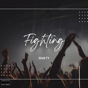 Fighting (Explicit)