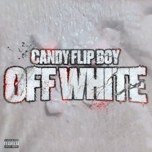 Off White (Explicit)