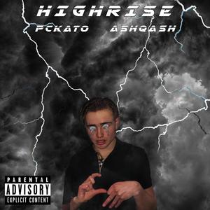 Highrise (feat. Squid) [Explicit]