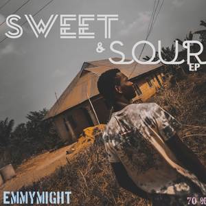 Sweet & Sour (Explicit)