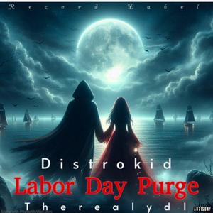 Labor Day Purge (Explicit)