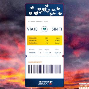 Viaje Sin Ti (feat. FelipeKppa)