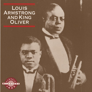 Louis Armstrong And King Oliver