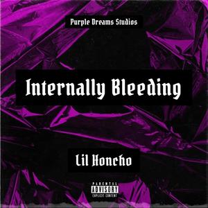 Internally Bleeding (Explicit)