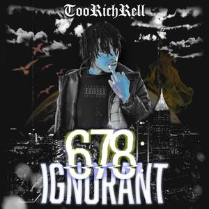 678-IGNORANT (Explicit)