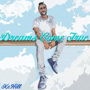 Dreams Come True (Explicit)