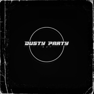 Dusty Party