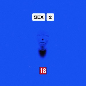 Секс 2 (Explicit)