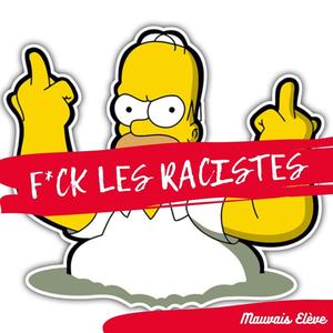 **** les racistes (Explicit)