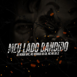 Meu Lado Bandido (Explicit)