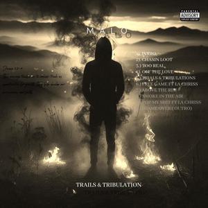 TRIALS & TRIBULATIONS (Explicit)