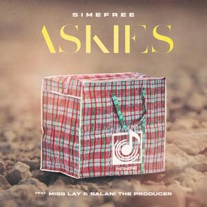 Askies (feat. Mis Lay & Salani The Producer)