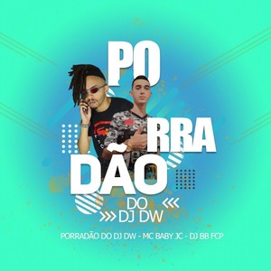 Vai Tomando Porradão (Remix|Explicit)