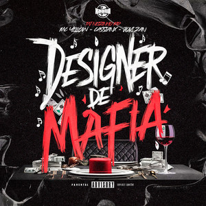 Designer de Máfia (Explicit)