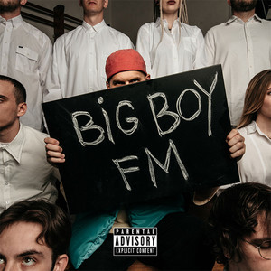 BIG BOY FM (Explicit)