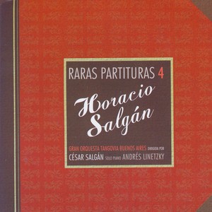 Raras Partituras 4 - Horacio Salgán