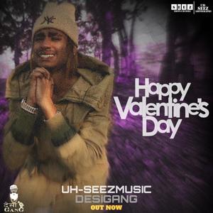 Haapy Valentines Day (feat. Uhseez) [Explicit]