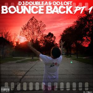 Bounce Back Pt.1 (Explicit)