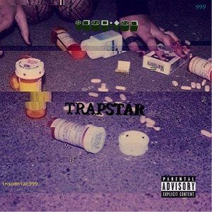 Trapstar (Explicit)