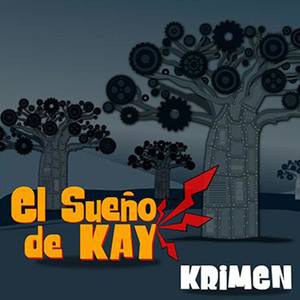 El Sueño de KAY