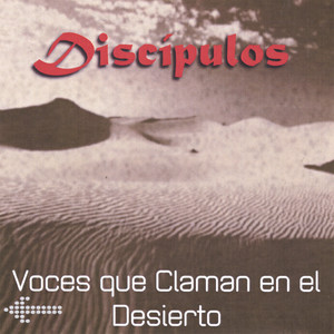 Voces Que Claman En El Desierto