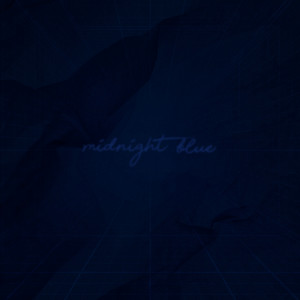 Midnight Blue (Explicit)