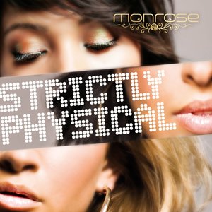Monrose - Strictly Physical (Instrumental)