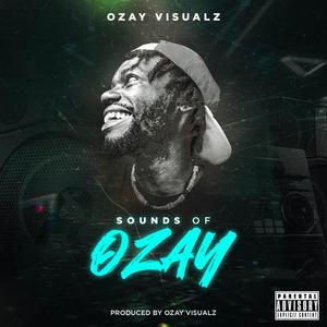 Sounds of Ozay EP (Explicit)