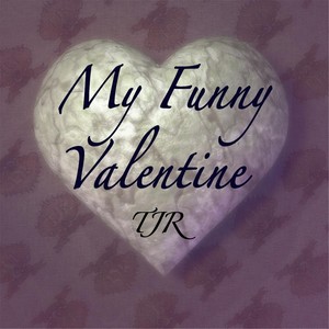 My Funny Valentine