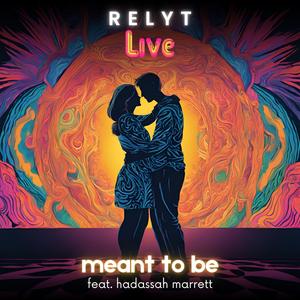Meant To Be (feat. Hadassah Marrett) (Live)