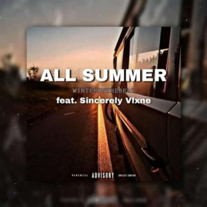 All Summer (Explicit)
