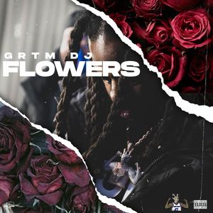 Flowers (Explicit)