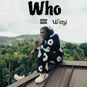 Who (Explicit)