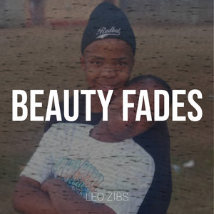 Beauty Fades