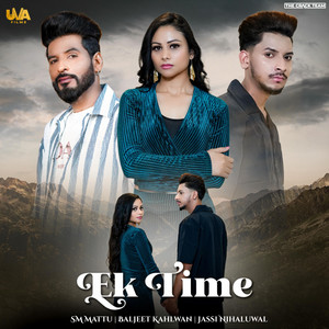 SM Mattu - Ek Time