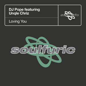 Loving You (feat. Unqle Chriz) (Extended Mixes)