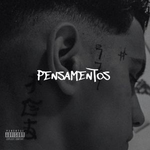 Pensamentos (Explicit)