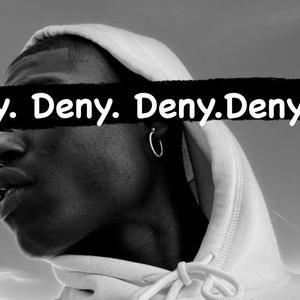 DENY