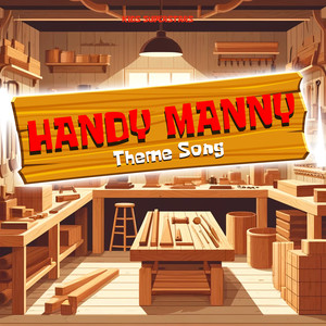 Handy Manny Theme Song (Instrumental)