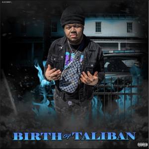 Birth of Taliban (Explicit)