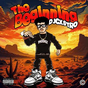 The Beginning (Explicit)