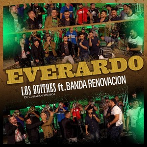 Everardo (feat. Banda Renovacion) [Explicit]