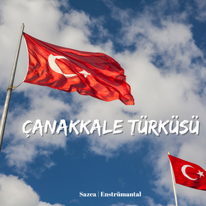 Çanakkale Türküsü