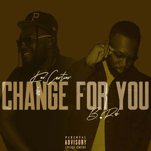 Change for You (Explicit)