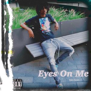 Eyes on Me (Explicit)